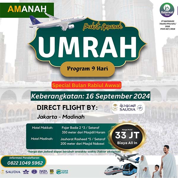 Umrah Rabiul Awwal1446 H, Paket 9 Hari, Batemuri Tour, Keberangkatan: 16 September 2024